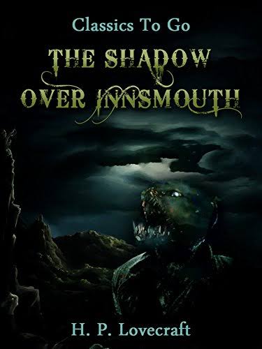 Book cover of ‘The Shadow Over Innsmouth’ by H.P. Lovecraft, depicting a dark, stormy night with a menacing, fish-like humanoid emerging from the ocean under a clouded moonlit sky. The title and author’s name are displayed in ornate golden text