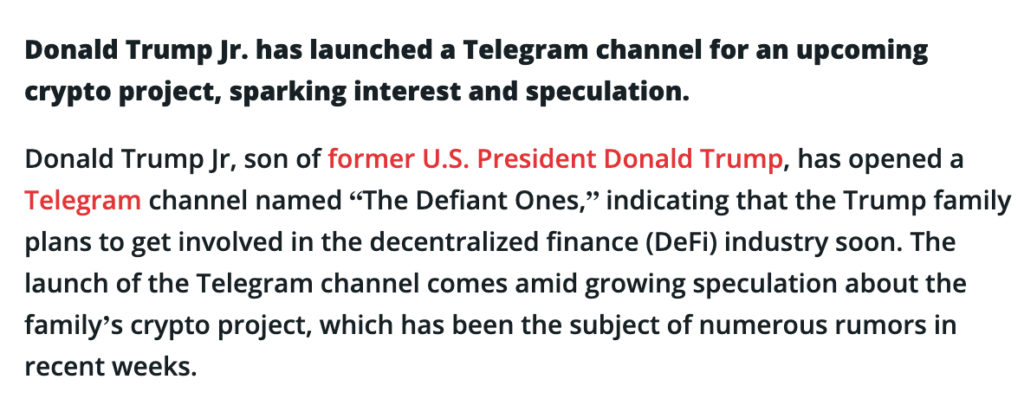 Screenshot of a news article reporting that Donald Trump Jr. has launched a Telegram channel for an upcoming crypto project named ‘The Defiant Ones,’ sparking speculation about the Trump family’s involvement in the decentralized finance (DeFi) industry